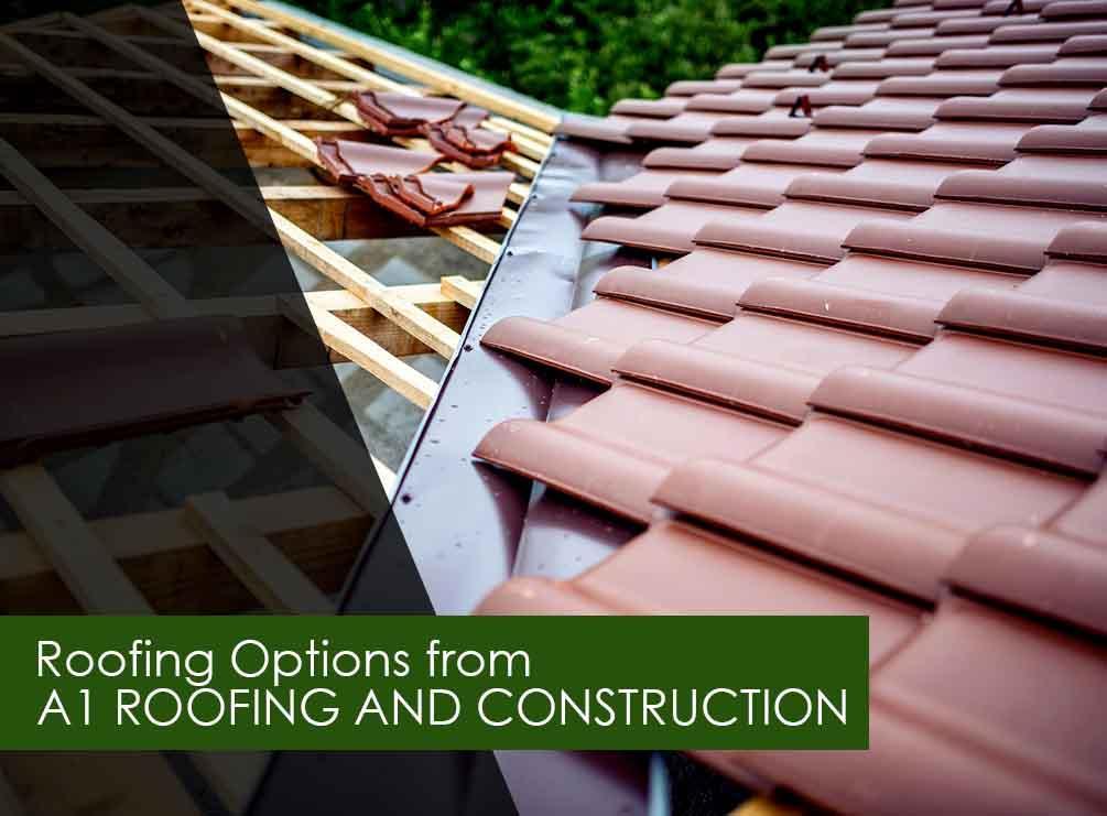 4 Roofing Options From A1 And Construction Newport Ri A1 Roofing And Construction