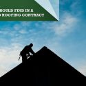 5 Items You Should Find in a Good Roofing Contract