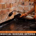 A1 Roofing and Construction’s Commercial Roofing Options
