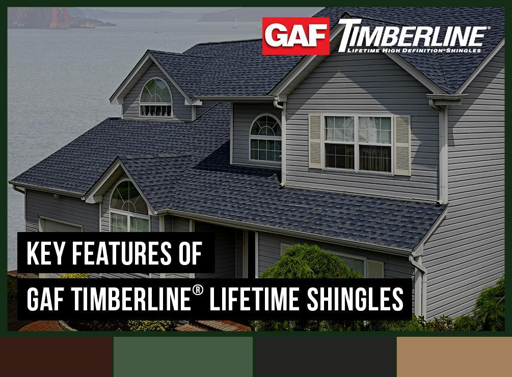 Key Features Of Gaf Timberline Lifetime Shingles
